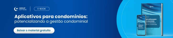 Aplicativos para condomínios: potencializando a gestão condominial